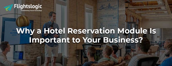 Hotel Reservation Module